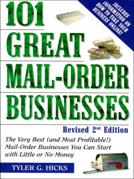 Title details for 101 Great Mail-Order Businesses by Tyler G. Hicks - Available